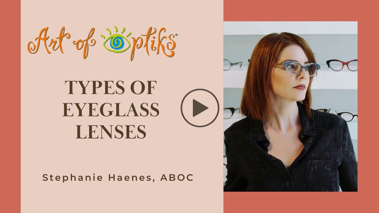 Types of Eyeglass Lenses Thumbnail