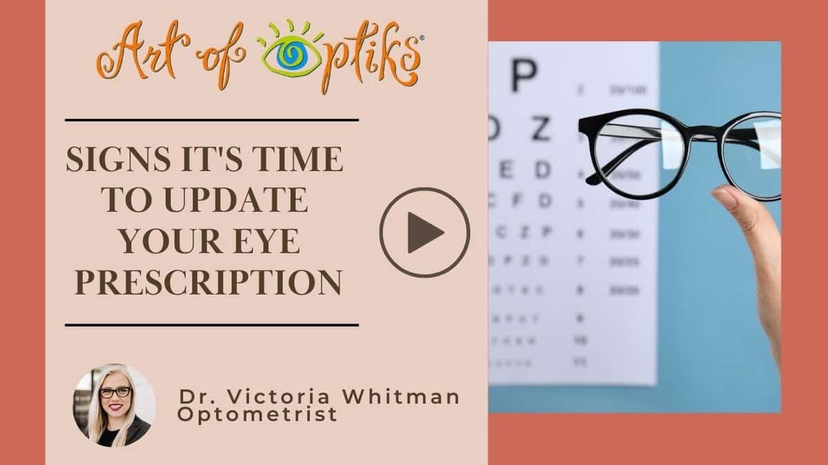 Signs It's Time to Update Your Eye Prescription