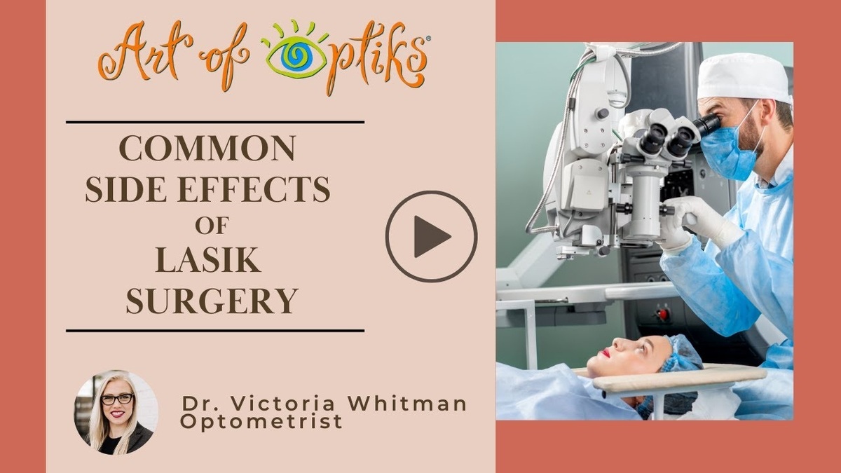 Common Side Effects of LASIK Surgery